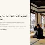 1 How Confucianism Shaped Japan